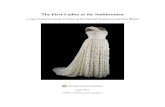 The First Ladies at the Smithsonian - Smithsonian Institution › ... › 11.04.firstladies.final_.pdf · First Ladies at the Smithsonian,” the current first ladies exhibition,