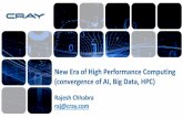 New Era of High Performance Computing (convergence of AI ... · Petascale Cray XC Systems UNDISCLOSED SYSTEMS Top 10 Top 50 Top 100 Cray Systems 4 18 29 Vendor Rank #1 #1 #1 Top 500