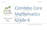 SCUSD Curriculum Map Grade 6 Mathematics Common Core ... › sites › main › files › file... · SCUSD Curriculum Map Grade 6 Mathematics 3 6th Grade Year-at-a-Glance District