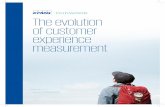 The evolution of customer experience measurement · The evolution of customer experience measurement Customer experience measurement (CXM) is no longer ... how organisations truly