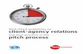 and best practice in the pitch process - Bizcommunity.com EACA Pitch Guide… · WFA/EACA guidelines on client-agency relations and best practice in the pitch process For more information,
