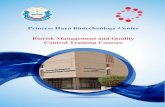 Princess Haya Biotechnology Center Biorisk Management and ...€¦ · Biorisk Management and Quality Control Courses 4 Basic Biosafety and Biorisk Management 4-5 Intermediate Biosafety