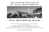 The Wedding Pack - stpauls-wokingham.org.uk Pack 2014.pdf · wedding is part of a great tradition of human flourishing, which therefore has certain constant things in common, and