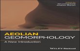 Aeolian Geomorphology - download.e-bookshelf.de...v List of Contributors xi xiiiPreface 1lobal Frameworks for Aeolian Geomorphology G 1 Andrew Warren 1.1 Introduction 1 1.2 Wind 1
