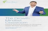 Growth Mindset Classroom v2 - James Andersonmindfulbydesign.com/.../Growth-Mindset-Classroom.pdf · classroom. The Growth Mindset Classroom Online Course is a collection of more than