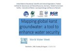 The World-wide Hydrogeological Mapping and Assessment ...€¦ · karst groundwater and ecosystems and is a collective effort to: • Facilitate the equitable and sustainable utilization