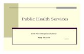 Public Health Services.ppt - Conduent Health Servi… · Public health clinic services are physician and mid-level practitioner services provided in a clinic designated by the Department