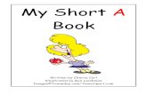 My Short A Book Short A BB.pdf · 2020-05-28 · My Short A Book Written by Cherry Carl Illustrated by Ron Leishman Images©Toonaday.com/Toonclipart.com