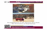 Reestablishment of the Mexican Gray Wolf: The Econoomics ... · conserve and ensure the survival of Canis lupus baileyi by maintaining a captive breeding program and re-establishing