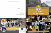 MAPTS Mine Training Program Brochure - Alaskamapts/pdf/MAPTS Mining Camp Brochure.pdfThe training modules are developed so that training may be adjusted to accommodate the instructional