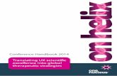 Translating UK scientific excellence into global therapeutic strategies · 2014-08-06 · Translating UK scientific excellence into global therapeutic strategies. Partnering ... aligning