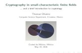 Cryptography in small-characteristic finite fieldstikhonov.fciencias.unam.mx › presentaciones › 2016-May_19_presUNAM00.pdfCryptography in small-characteristic nite elds... and