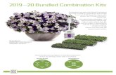 2019 – 20 Bundled Combination Kits...2019 – 20 Bundled Combination Kits Hanging Basket Upright Planter Recommended planting diagrams for Bundled Combinations: 6 liners per planting