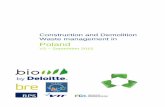 Construction and Demolition Waste management in Poland · In 2012, Poland adopted the Act on Waste that implements the EU Waste Framework Directive as well as 12 other EU Directives