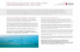 Opportunities in Poland's Environment Sector · Waste Management. Poland is a relatively large producer of waste, with around 138 million tonnes in 2009. Over 90 per cent of Poland’s
