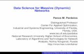 Data Science for Massive (Dynamic) Networks · 2015-09-23 · Handbook of Combinatorial Optimization ... Data Science for Massive (Dynamic) Networks. Optimization With Very Large