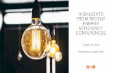 HIGHLIGHTS FROM RECENT ENERGY EFFICIENCY CONFERENCES › documents › mpsc › EMI_EWR... · 2018-10-17 · Consulting & Clint Stewart at Puget Sound Energy • Similar challenges