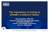 The importance of nursing to eHealth: a selective history...ICN - Advancing nursing and health worldwide A wealth of data • Top 5 nursing interventions delivered in hospitals in
