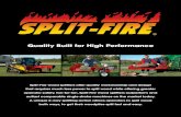 Quality Built for High Performance - Log Splitters, Wood ... · production. All Split-Fire log splitters feature the 2-way splitting action from the knife that splits wood in both