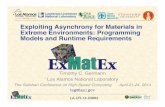 Exploiting Asynchrony for Materials in Extreme Environments ...€¦ · LA-UR-14-23883! 8! Direct non-equilibrium molecular dynamics simulation matching time and length scales of