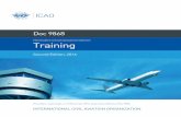 PROCEDURES FOR AIR NAVIGATION SERVICES … 9868...Doc 9868 Training Second Edition, 2016 INTERNATIONAL CIVIL AVIATION ORGANIZATION PROCEDURES FOR AIR NAVIGATION SERVICES This edition