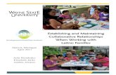 Establishing and Maintaining Collaborative Relationships ... · Cultural Competence Is a set of congruent behaviors, attitudes, and policies that come togeth-er in a system, agency,