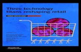 Three technology titans reshaping retail › download › en-ca › ... · 2 Equity Markets / Three technology titans reshaping retail In this issue Three powerful retailing disrupters—Alibaba,
