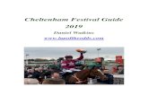 Cheltenham Festival Guide - WordPress.com · Cheltenham Festival Guide 2019 Daniel Watkins Twitter Facebook Page 3 Summary of Selections Here is a summary for those not wanting to