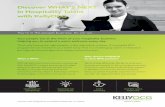 Discover WHAT’S NEXT in Hospitality Talent with KellyOCG · 2019-05-02 · Your people are at the heart of your hospitality business. Helping you to extend a warm welcome every
