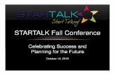 STARTALK Fall Conference › public › system › files › resources › ellis_plen… · 37 out of 40 attended the webinar: LinguaFolio Online: Setting up Your STARTALK Groups