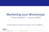 Marketing your Workshops - NCOA€¦ · • Marketing has several forms: – Traditional Marketing • Press releases • TV and Radio interviews • PSAs, Commercials, etc • Brochures,