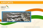 AIRPORTS - Business Opportunities in India: Investment ... · • Airports Authority of India (AAI) was – • Established in 1994 under the Airports Authority Act • Responsible