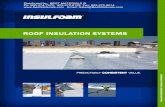 ROOF INSULATION SYSTEMS - Best Materials ® | Roofing Supplies, Roofing … · 2018-12-10 · ROOF INSULATION SYSTEMS PREDIC TABLY CONSISTENT VALUE. Distributed by: ... Insulfoam