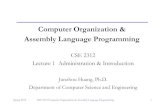 Computer Organization & Assembly Language Programmingranger.uta.edu/~huang/teaching/CSE2312/CSE2312_Lecture1.pdf · Spring 2015 CSE 2312 Computer Organization & Assembly Language