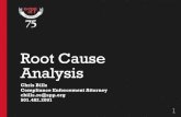Root Cause Analysis - Home - Southwest Power Pool · Root cause analysis is a requirement • Root cause must be addressed in Mitigation Plan or Mitigating Activities • Addressing