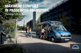 MAXIMUM COMFORT IN P ASSENGER TRANSPORT. · Additionally, high-quality seat covers in “Mesh” synthetic leather are also available. 1 – Driver’s seat “ComfortPlus”¹ The
