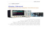 SDS2000 Series Digital Oscilloscope - Siglent › USA_website_2014 › Documents › DataSheet › … · 2 SDS2000 Series Digital Oscilloscope Overview SDS2000 Series is an advanced