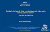 Could physical activity delay cognitive decline in older ... · Could physical activity delay cognitive decline in older adults with vascular risk factors? The AIBL active study Nicola