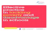 Effective practice in tackling poverty and disadvantage in ...€¦ · and Wales’ new Child Poverty Strategy for Wales2 reaffirms the Welsh Government’s commitment to eradicate
