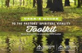 TO THE PASTORS’ SPIRITUAL VITALITY Toolkit...assessment tools: k The Birkman Assessment k The Strengthsfinder Profile k The Myers-Briggs Type Indicator k The Enneagram Making Room