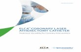 ELCA TM CORONARY LASER ATHERECTOMY CATHETERgroupates.org/wp-content/uploads/2015/07/ELCA-Brochure.pdf · Generation During 308-nm Excimer Laser Coronary Angioplasty. Catheterization