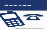 Phone Scams - goldcu.org · scammers target people with a poor credit history and guarantee loans or credit cards for an up-front fee. Legitimate lenders don’t make guarantees like