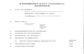 FAIRMONT CITY COUNCIL AGENDAOfficer Colin Hagert and Deputy Chad Schlichte gave a presentation and requested authorization to enter into a grant agreement with Minnesota Department