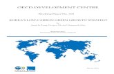 OECD DEVELOPMENT CENTREOECD DEVELOPMENT CENTRE KOREA’S LOW-CARBON GREEN GROWTH STRATEGY by Sang In Kang, Jin-gyu Oh and Hongseok Kim Research area: Southeast Asian Economic Outlook