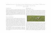 EE368 Project: Football Video Registration and Player ...yt916dh6570/Guillory_Mwangi... · EE368 Project: Football Video Registration and Player Detection By Will Riedel, Devin Guillory,