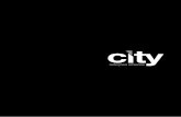 ANUÁRIO CITY › downloads › city-magazine-2a-edicao.pdf · montar seu próprio negócio. Decisão bastante influenciada pelo pai, que a convenceu que seria mais gratificante fazer