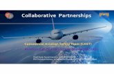DLV CAST ASIAS FAA DLV...Collaborative Partnerships Commercial Aviation Safety Team (CAST) Aviation Safety Analysis and Sharing (ASIAS) Vivek Sood, Government Co‐chair, JIMDAT &