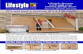It’s not just a screen, it’s a Lifestyle. · 2015-11-29 · ®Lifestyle Screens work with your existing garage door! Easy to use, affordable, built to last! It’s not just a
