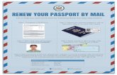 RENEW YOUR PASSPORT BY MAIL...refer to the back pages of your U.S. passport book for endorsement information). I use the same name as on my most recent U.S. passport book and/or U.S.