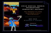 2016 SOCIAL MEDIA MARKETING INDUSTRY REPORTbrandnavigator.co.za/sites/default/files/Social... · 2016 Social Media Marketing SocialMediaExaminer.com Page 2 of 56 Industry Report ©